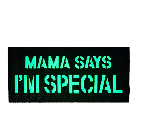 PARCHE MAMA SAYS I´M SPECIAL BRILLA EN LA OSCURIDAD